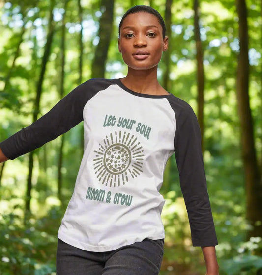 Let Your Soul Bloom and Grow Women’s Baseball Top with floral design and inspirational message, eco-friendly long-sleeve adventure shirt