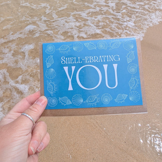Shell-ebrating You Greetings Card Arvor Life