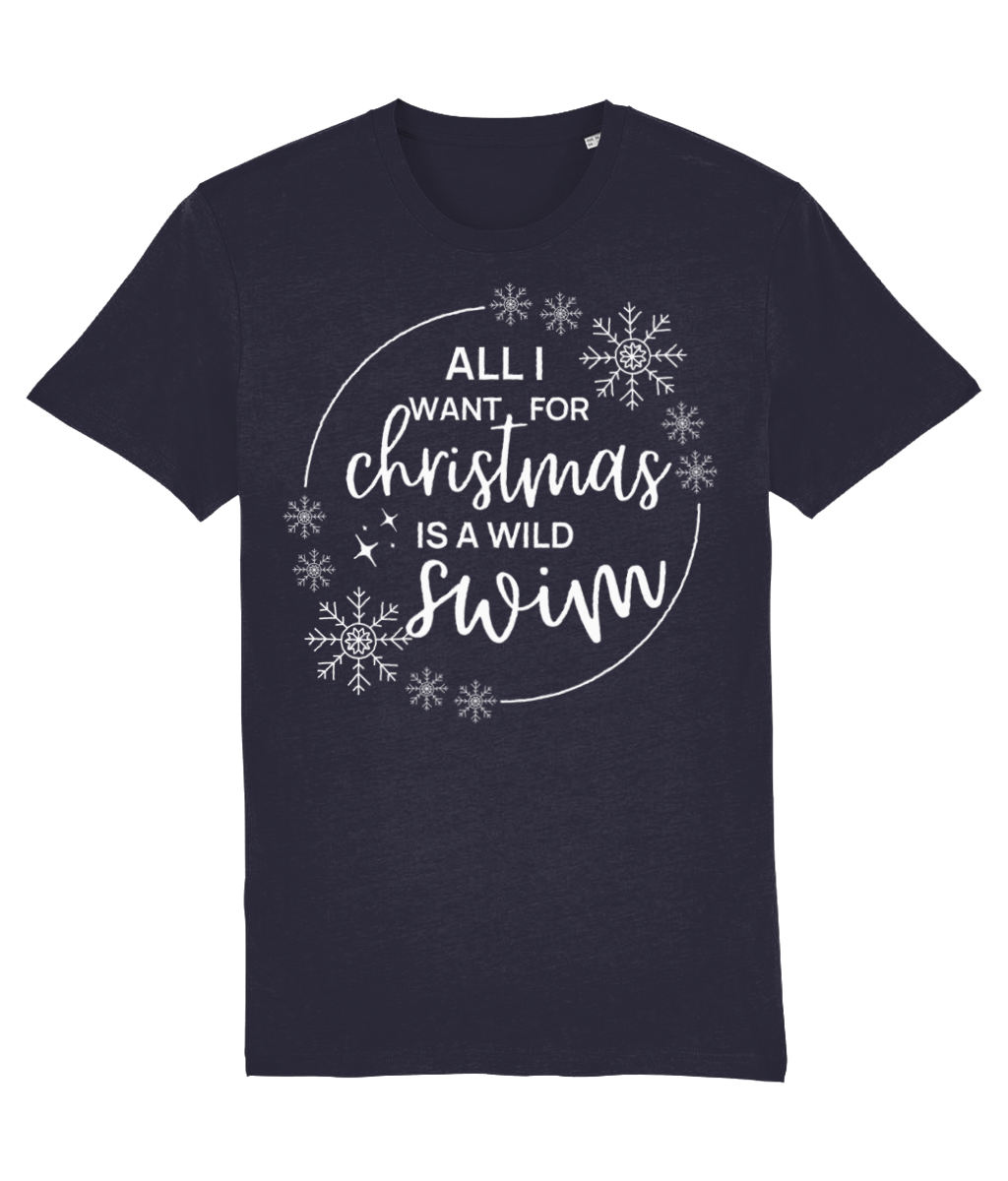 All I Want is a Wild Swim Christmas Organic T-shirt