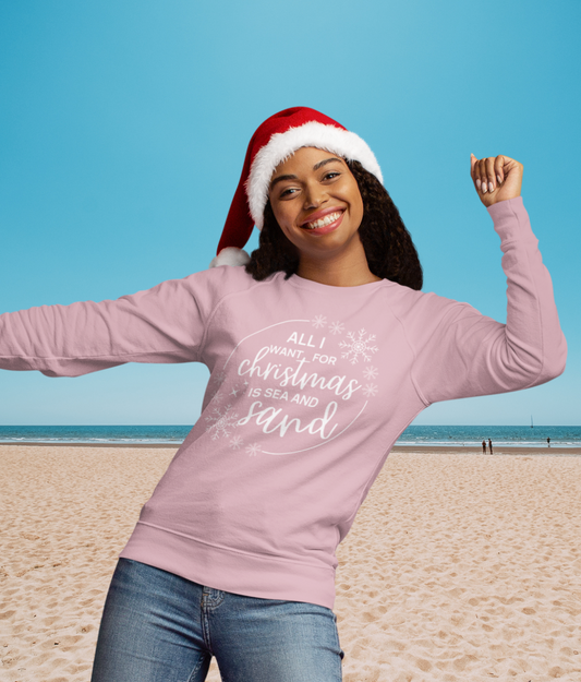 All I Want is Sea and Sand Organic Sweatshirt