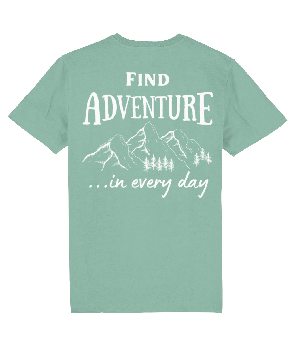 Find Adventure In Every Day Unisex Organic Cotton T-shirt