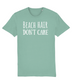 Beach Hair Don't Care Unisex Organic Cotton T-shirt