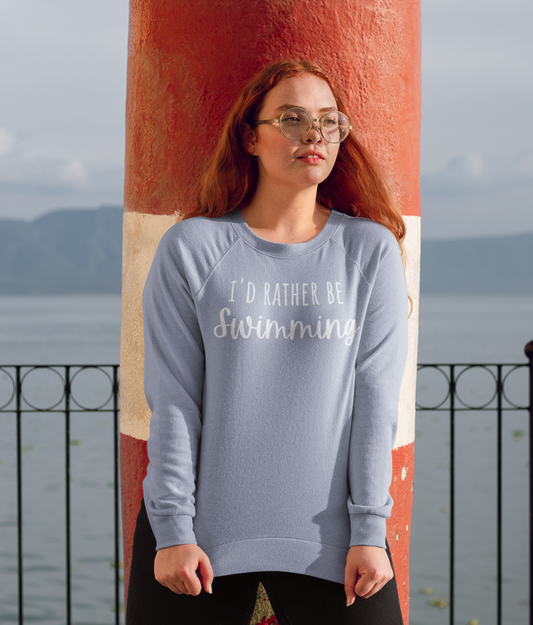 I'd Rather Be Swimming Unisex Organic Cotton Sweatshirt | Arvor Life