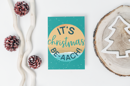 It's Christmas Be-aach Christmas Greeting Card