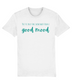 You're Only One Swim Away from a Good Mood Unisex Organic Cotton T-shirt