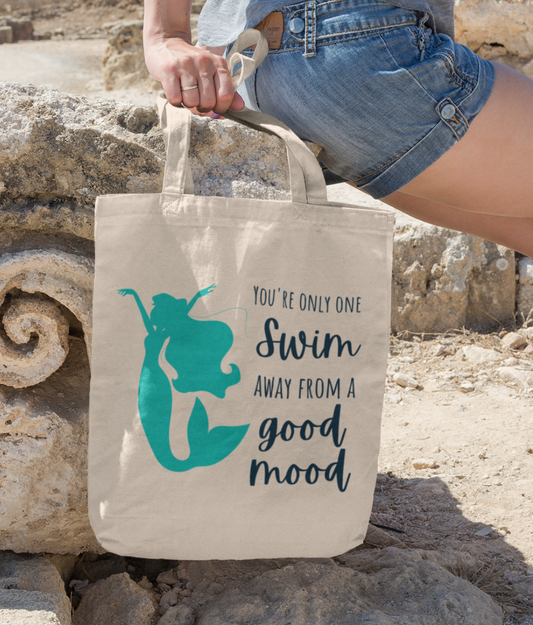 You're Only One Swim Away From A Good Mood Organic Cotton Tote Bag