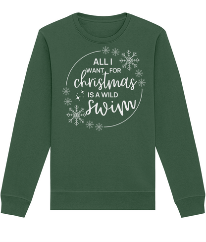 All I Want is a Wild Swim Organic Sweatshirt