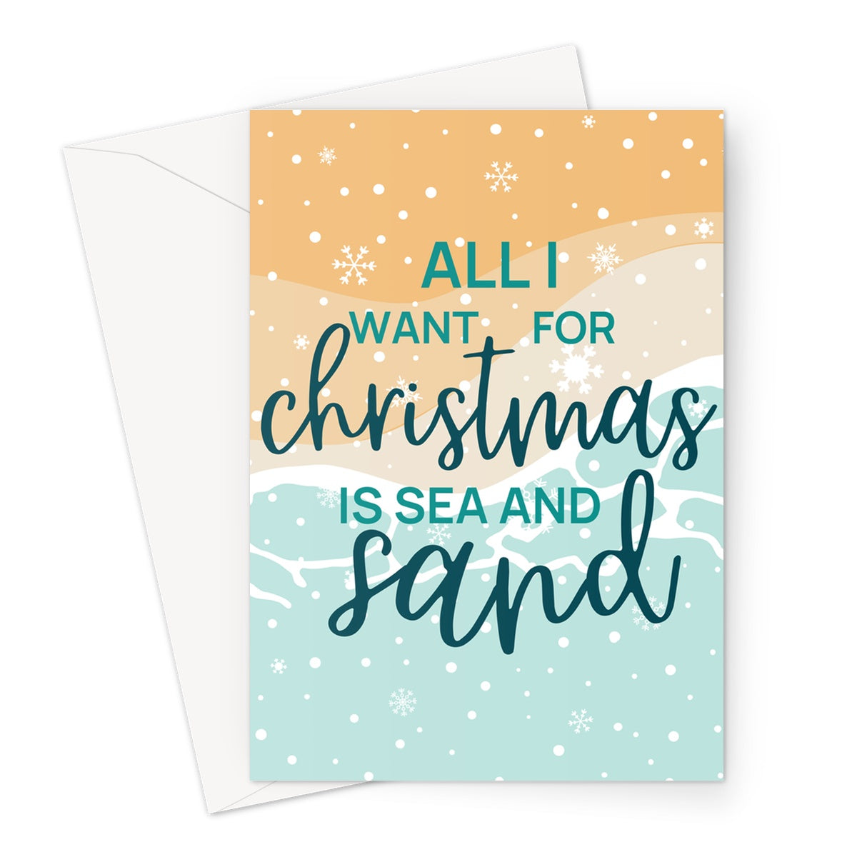 All I Want Is Sea And Sand Christmas Greeting Card